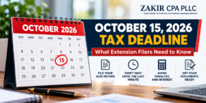 October 15, 2026 Tax Deadline: What Extension Filers Need to Know